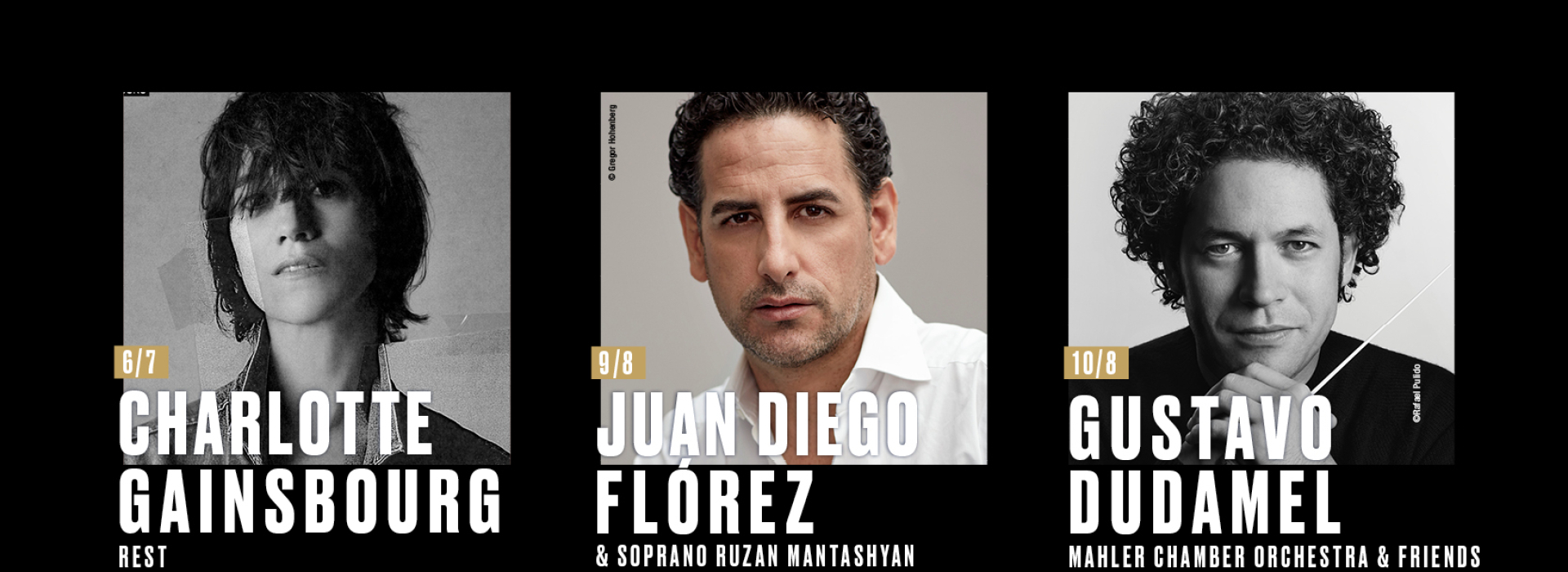Singer and actress Charlotte Gainsbourg, tenor Juan Diego Flórez and conductor Gustavo Dudamel will be performing at the 33rd edition of the Festival. Singer and actress Charlotte Gainsbourg, tenor Juan Diego Flórez and conductor Gustavo Dudamel will be performing at the 33rd edition of the Festival.